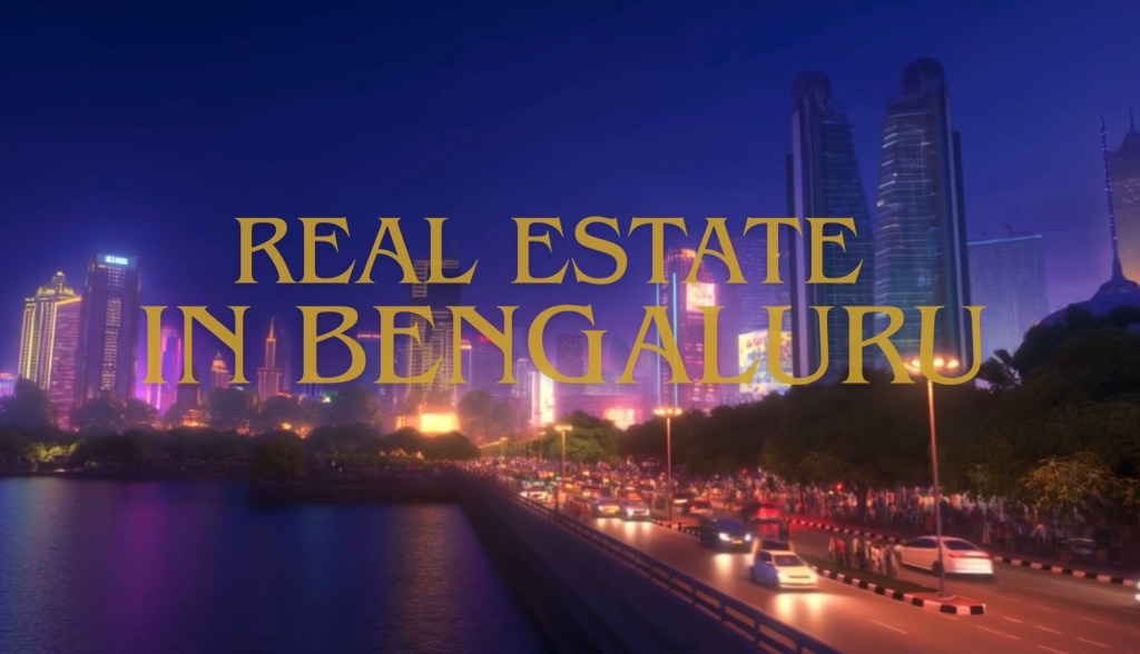 A cityscape of Bengaluru at night showcasing skyscrapers and vibrant lights, with the text 'REAL ESTATE IN BENGALURU' prominently displayed.